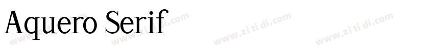 Aquero Serif字体转换